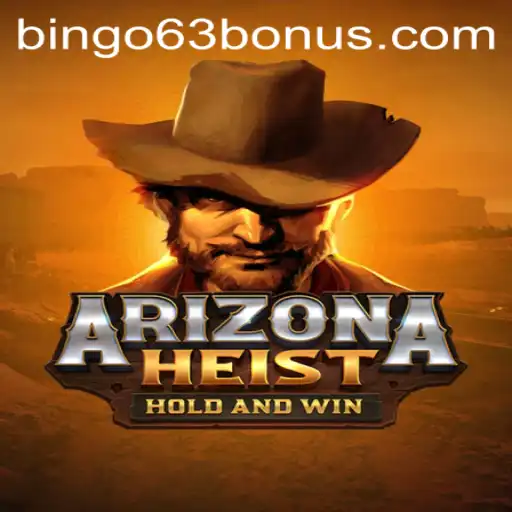 Unveiling ArizonaHeist: The Thrilling World of Bingo63