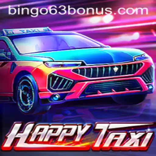 Unlocking Fun with HappyTaxi and the Exciting World of Bingo63