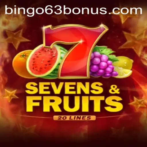 Exploring SevensFruits20: A Thrilling Twist on Classic Bingo with Bingo63